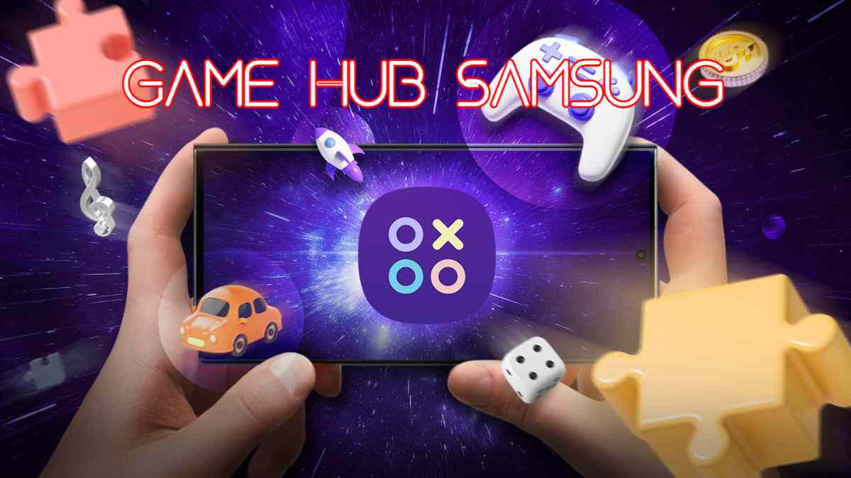 Game hub Samsung